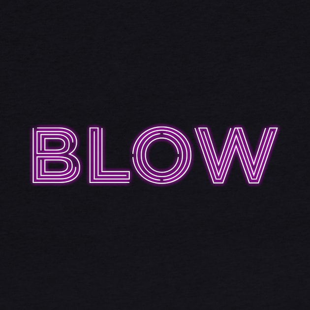 BLOW (parody of GLOW logo, v1 purple glow) by Fanboys Anonymous